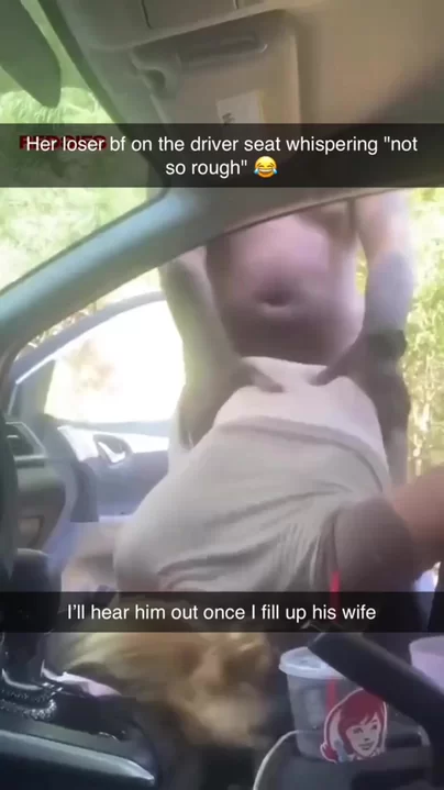 He broke your wife in your face. You just hope he doesn’t break your car too